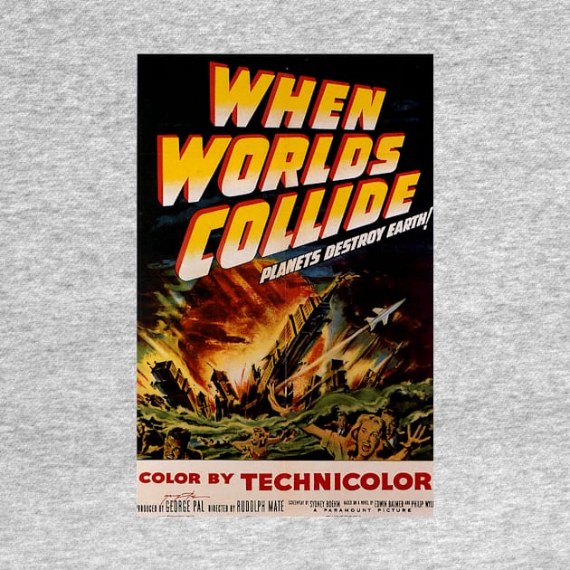 Classic Science Fiction Movie Poster - When Worlds Collide by Starbase79